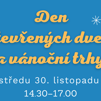 Den otevřených dveří a vánoční trhy 2022