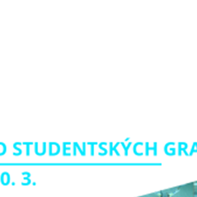 IV. KOLO STUDENTSKÝCH GRANTŮ