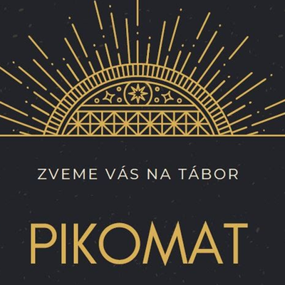 Tábor Pikomat!